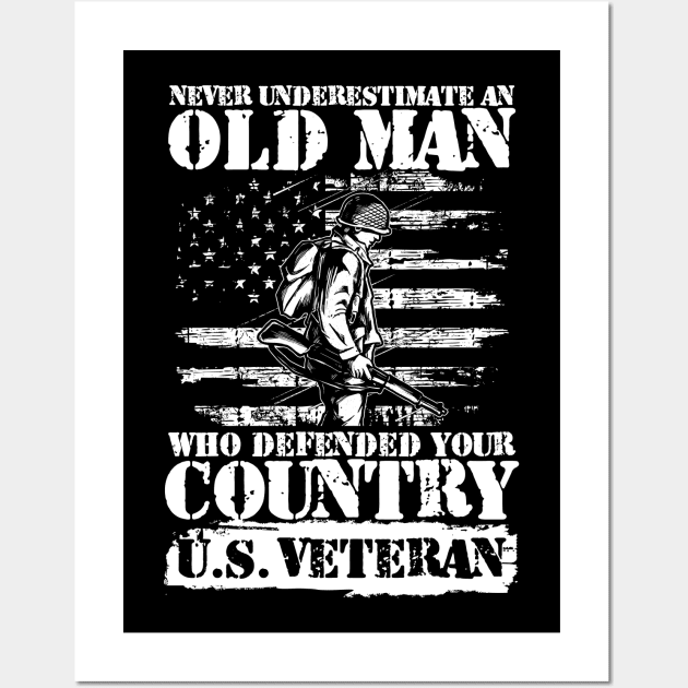 Never Underestimate An Old Man Who Defended Your Country Wall Art by AngelBeez29